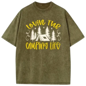 Lovin The Camping Life Washed Tshirts Gift For Fan