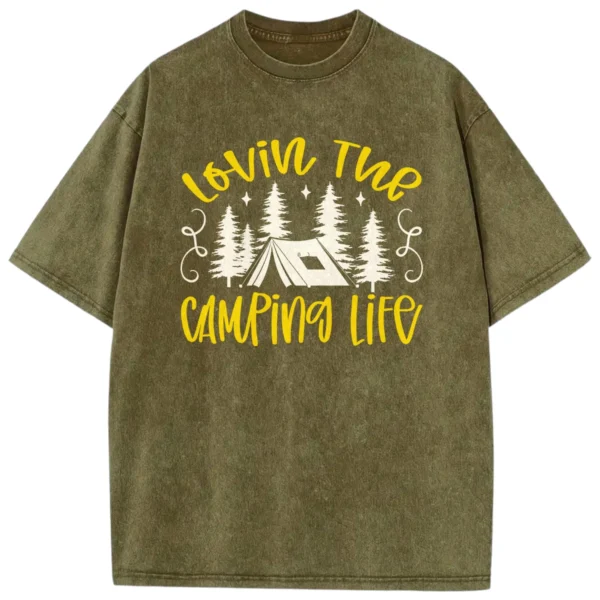 Lovin The Camping Life Washed Tshirts Gift For Fan