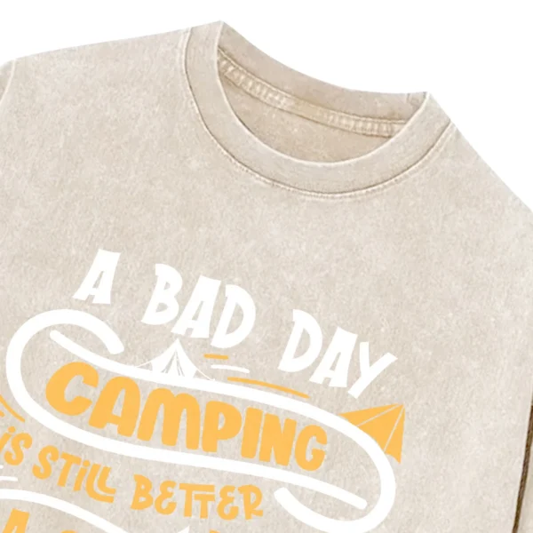 A Bad Day Camping Is Still Better Than Washed Tshirts Gift For Fan