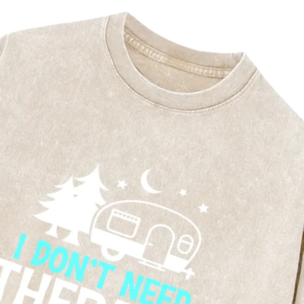 I Don’t Need Therapy I Just To Go To Camping Washed Tshirts Gift For Fan