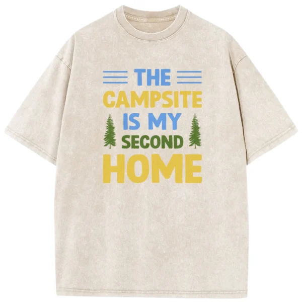 The Campsite Is My Second Home Washed Tshirts Gift For Fan