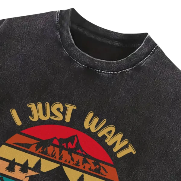 I Just Want To Go Camping Washed Tshirts Gift For Fan