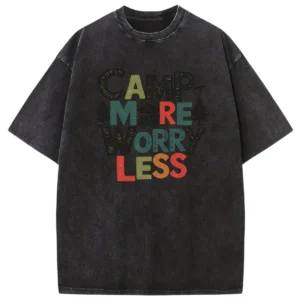 Camp More Worry Less Washed Tshirts Gift For Fan