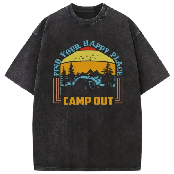 End Your Happy Place Camp Out Washed Tshirts Gift For Fan