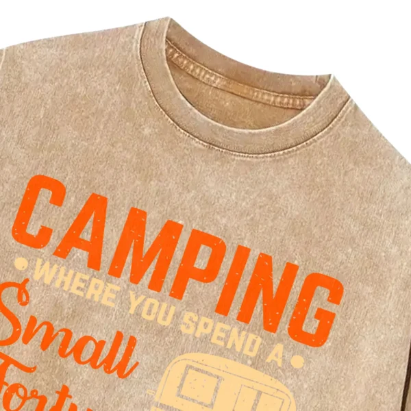 Camping Where You Spend A Small Fortune Washed Tshirts Gift For Fan
