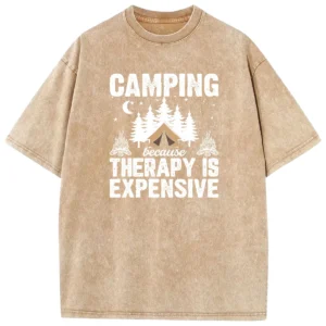 Camping Because Therapy Is Expensive Vintage Washed Tshirts Gift For Fan