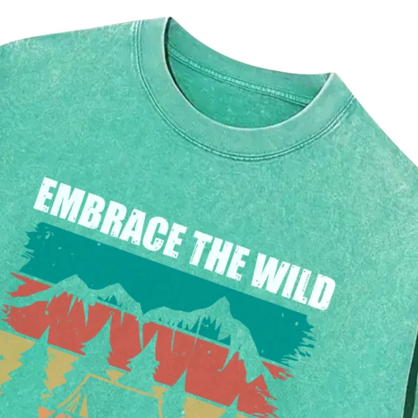 Embrace The Wild Camp Like There’s No Tomorrow Washed Tshirts Gift For Fan