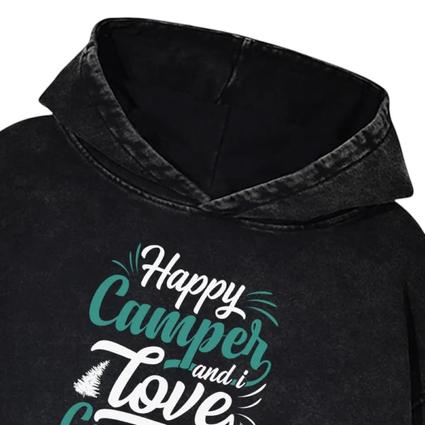 Happy Camper And I Love Camping Washed Pullover Hoodie Gift For Fan