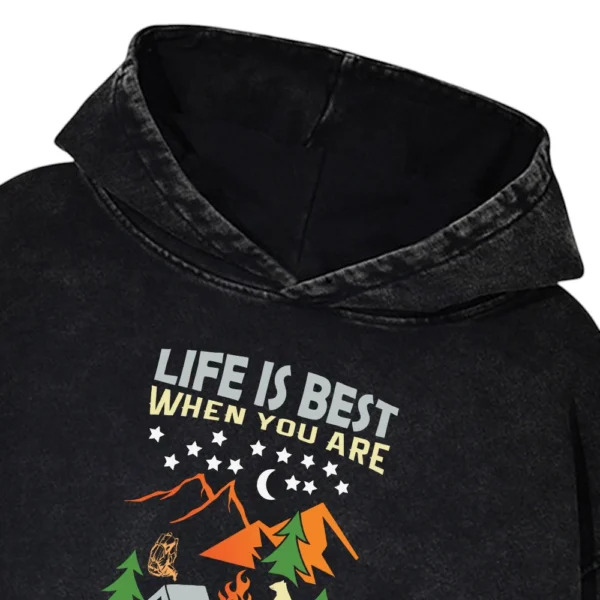 Life Is Best When You Are Camping Washed Pullover Hoodie Gift For Fan