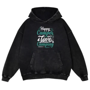 Happy Camper And I Love Camping Washed Pullover Hoodie Gift For Fan