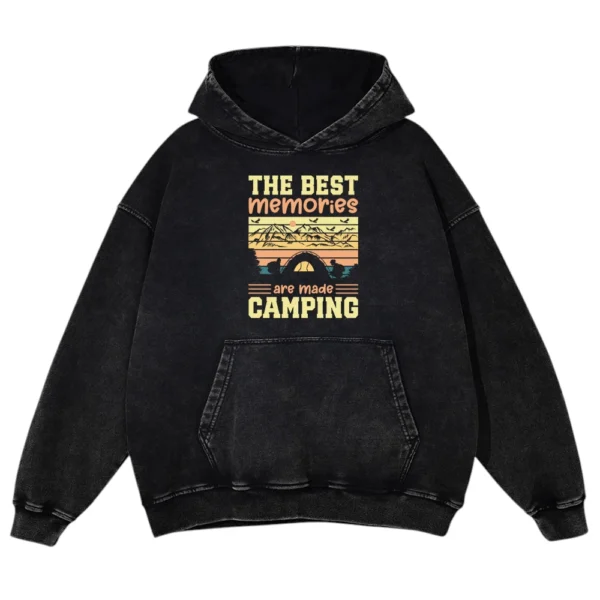 The Best Memories Are Made Camping Vintage Washed Pullover Hoodie Gift For Fan