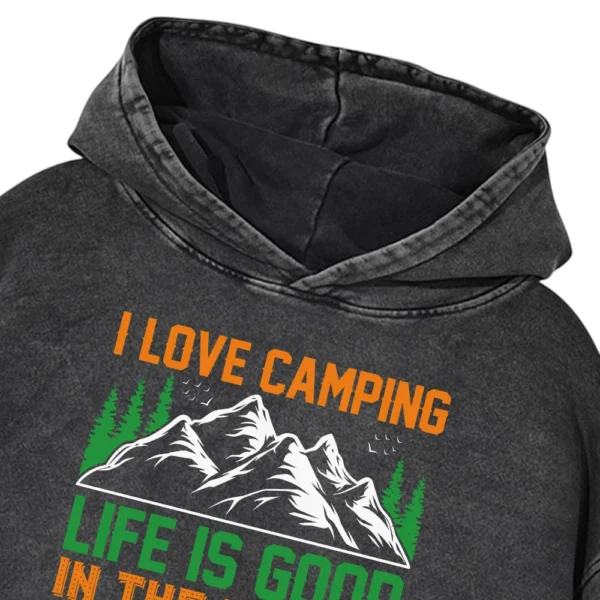 I Love Camping Life Is Good In The Wood Washed Pullover Hoodie Gift For Fan