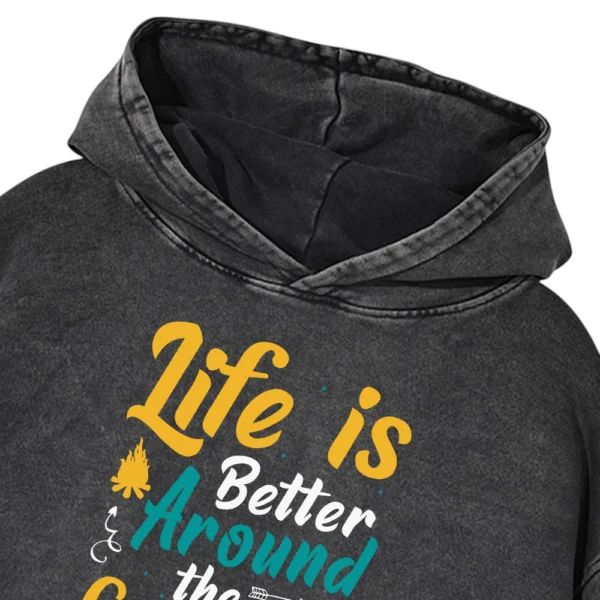 Life Is Better Around The Campfire Washed Pullover Hoodie Gift For Fan