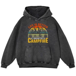 Life Is Better Around The Campfire Vintage Washed Pullover Hoodie Gift For Fan