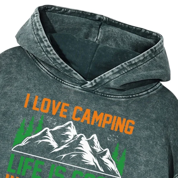 I Love Camping Life Is Good In The Wood Washed Pullover Hoodie Gift For Fan