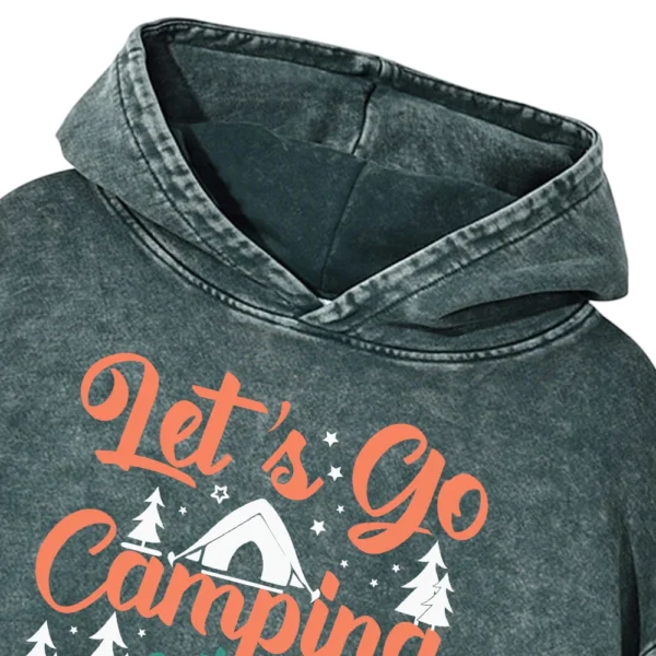 Let’s Go Camping Out There In The Wild Washed Pullover Hoodie Gift For Fan