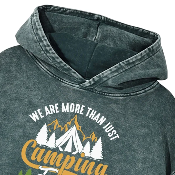 We Are More Than Just Camping Friends Washed Pullover Hoodie Gift For Fan