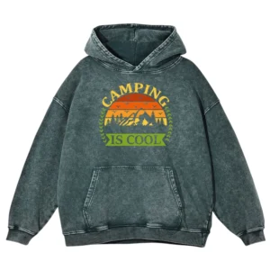 Camping Is Cool Washed Pullover Hoodie Gift For Fan