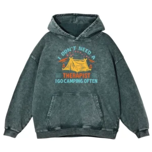 I Don’t Need A Therapist Washed Pullover Hoodie Gift For Fan