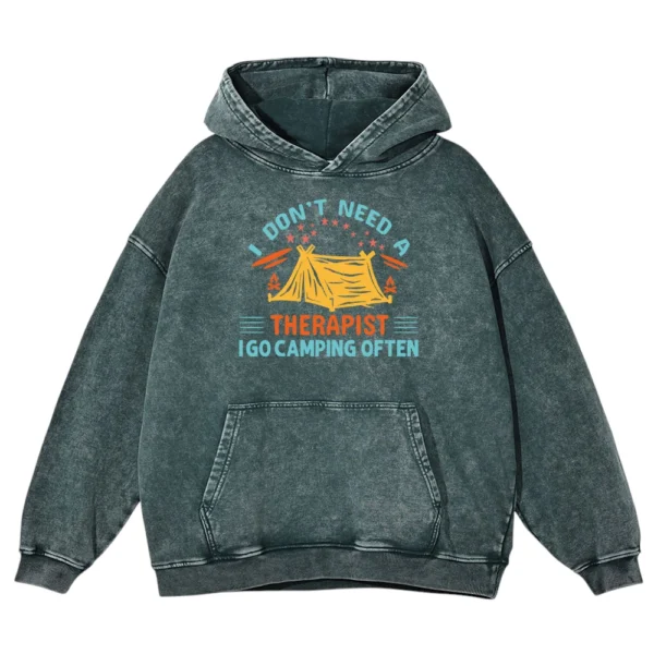 I Don’t Need A Therapist Washed Pullover Hoodie Gift For Fan