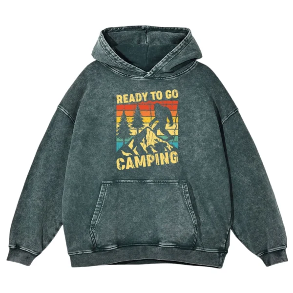 Ready To Go Camping Washed Pullover Hoodie Gift For Fan