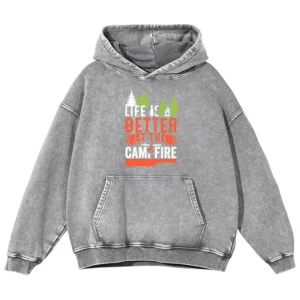 Life Is Better At The Campfrie Vintage Washed Pullover Hoodie Gift For Fan