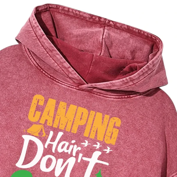 Camping Hair Don’t Care Washed Pullover Hoodie Gift For Fan