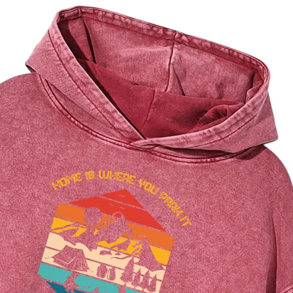 Home Is Where You Park It Camping Washed Pullover Hoodie Gift For Fan