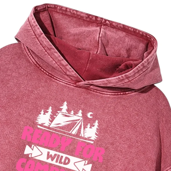Ready For Wild Camping Washed Pullover Hoodie Gift For Fan