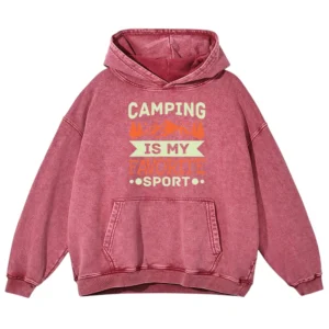 Camping Is My Favorite Sport Vintage Washed Pullover Hoodie Gift For Fan