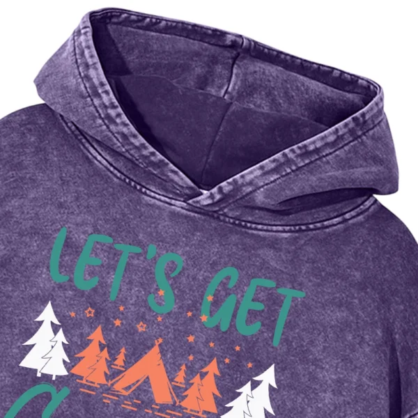 Let’s Get Camping Washed Pullover Hoodie Gift For Fan