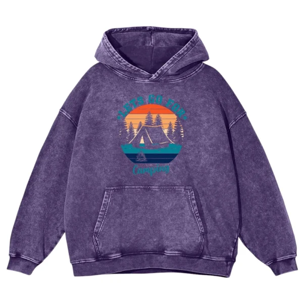 Lets Go For Camping Washed Pullover Hoodie Gift For Fan