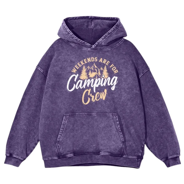 Weekends Are For Camping Crew Washed Pullover Hoodie Gift For Fan