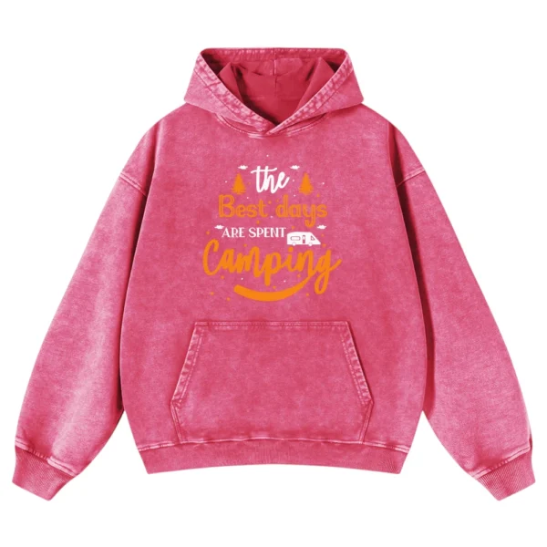 The Best Days Are Spent Camping Washed Pullover Hoodie Gift For Fan