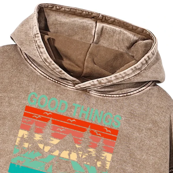 Good Things Come To Those Who Camp Washed Pullover Hoodie Gift For Fan