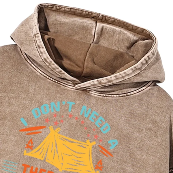 I Don’t Need A Therapist Washed Pullover Hoodie Gift For Fan