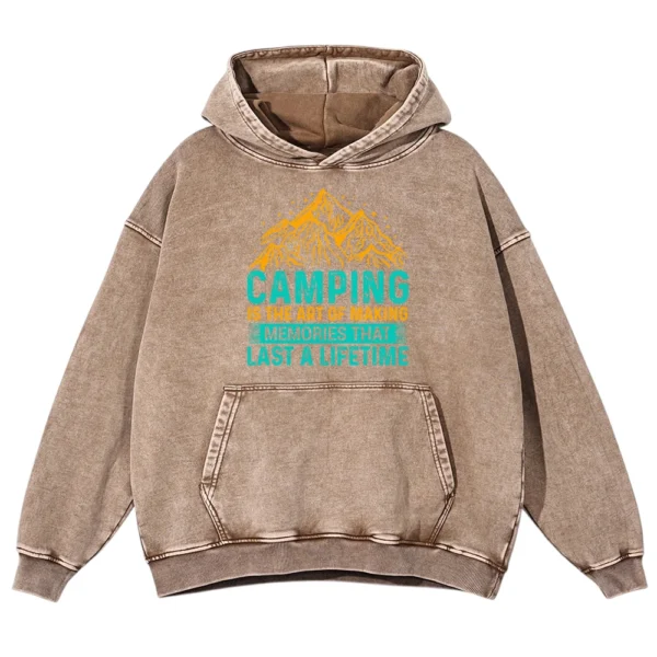 Camping Is The Art Of Making Washed Pullover Hoodie Gift For Fan