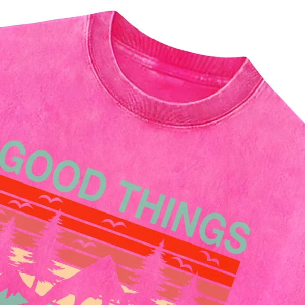 Good Things Come To Those Who Camp Washed Tshirts Gift For Fan