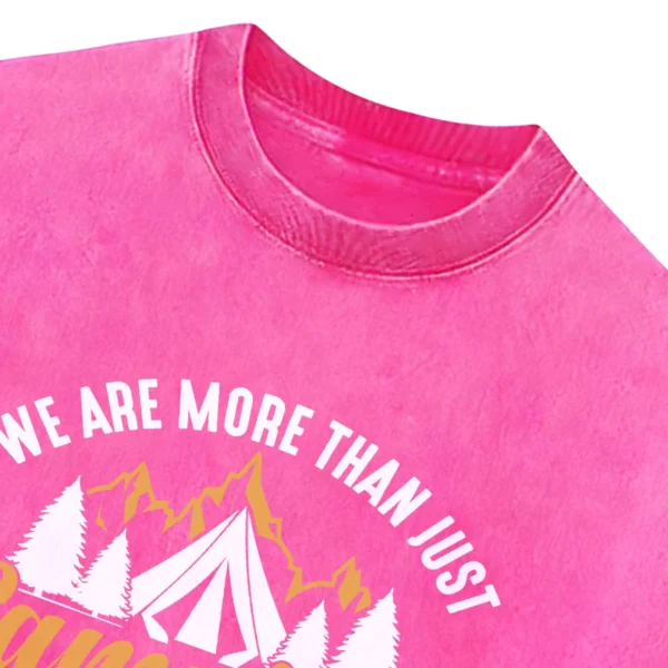 We Are More Than Just Camping Friends Washed Tshirts Gift For Fan