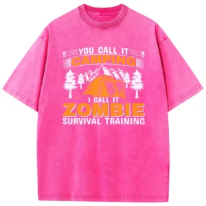 You Call It Camping Washed Tshirts Gift For Fan